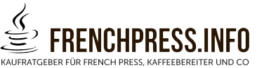 French Press – Test und Ratgeber